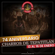 Charros de Tepatitlán 74 Aniversario